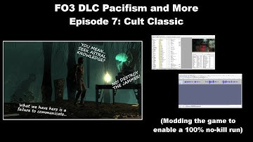 FO3 DLC Pacifism and More (100% no-kill run) Part 7 - Cult Classic