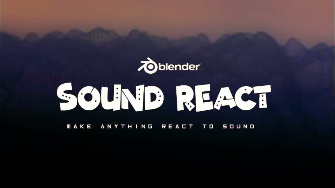 Make Anything React To Sound in Blender SOUND REACT ADDON YouTube