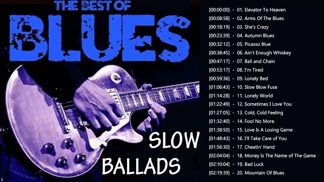 Best blues music. Блюз рок. Slow Blues Blues Ballads. Рок блюз коллекция. Slow Blues Rock.