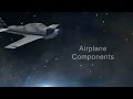 Airplane Components | Pilot Tutorial
