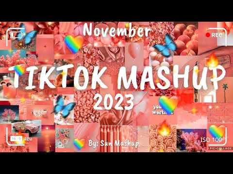 Tiktok Mashup November  💖 2023 💖 (Not Clean)