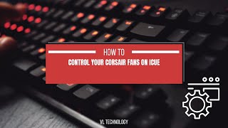 How to Control your Corsair fans on ICUE screenshot 3