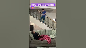How I annoy my sister #shorts #comedy #viral #funny #challenge #siblings