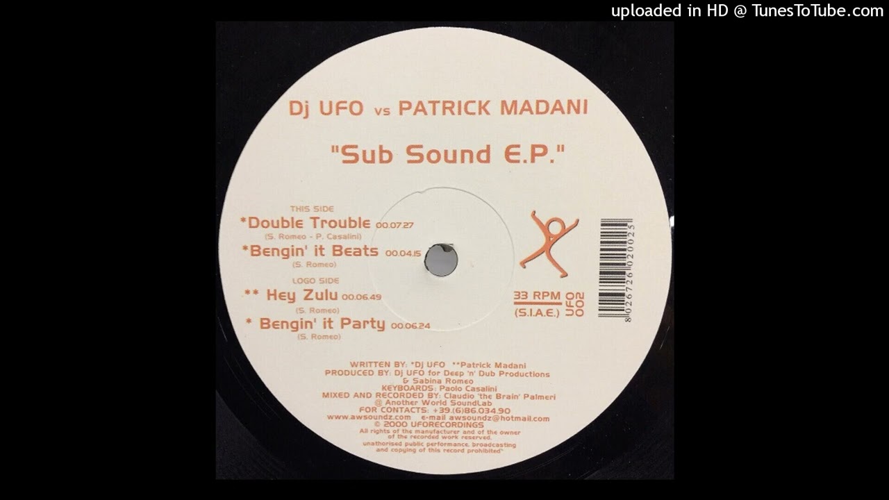 Dj Ufo Vs Patrick Madani – Double Trouble (UFO 002)