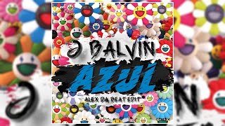 J Balvin - Azul (Alex Da Beat Edit) [94BPM]