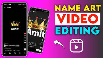 instagram reels name art video editing || instagram reels viral new trend name art video editing