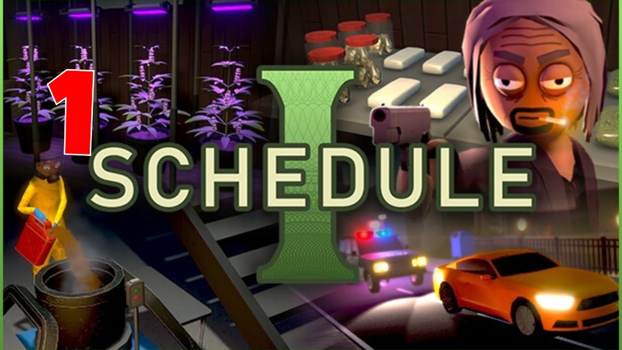 First Look - Schedule I (early access)Part 1 - YouTube
