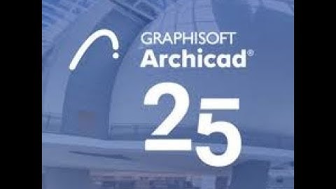 COMPREHENSIVE INTRODUCTION TO ARCHICAD 25