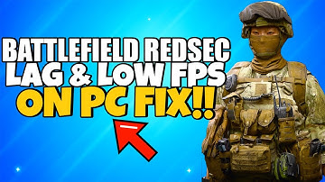 How To Fix Battlefield REDSEC LAG & Stuttering ON PC