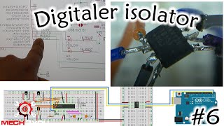 #6 Galvanische Trennung der serielle Kommunikation mit einem digitalen Isolator vom Arduino zum 168p