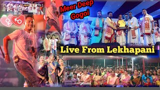 Meer Deep Gogoi মঞ্চত Program ||Performance 2024|| Lekhapani Bihu Festival|| Assamese Bihu Function