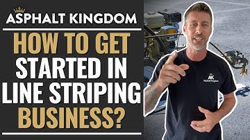How To Get Started In Line Striping | Asphalt Kingdom AMA