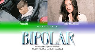 Marstein, Kaja Gunnufsen 'BIPOLAR' [Color Coded Lyrics NB/Eng][Fargekodede Tekster NB/Eng]