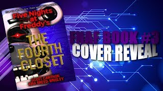 YALL PLAYIN WITH ME RIGHT!??? || FNAF Book #3 Cover REVEALED!!