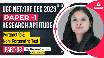 Research Aptitude UGC NET Parametric & Non- Parametric Test #3 | UGC NET Paper 1 By Prerna Ma