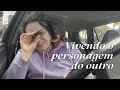 Vivendo o personagem no outro