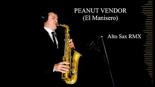 THE PEANUT VENDOR (El Manisero) - Moises Simons - Alto Sax - Free score