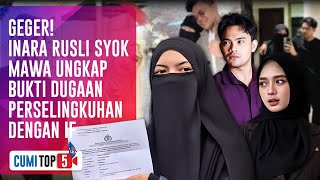 RESMI DIPOLISIKAN! Istri Sah Insanul Fahmi Bongkar 5 Fakta Skandal Zina Inara Rusli | CUMI TOP V