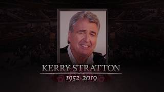 KERRY STRATTON MEMORIAL VIDEO TRIBUTE