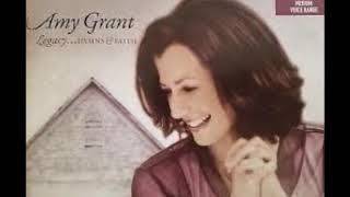 Watch Amy Grant I Need Thee Every Hour  Nothing But The Blood video