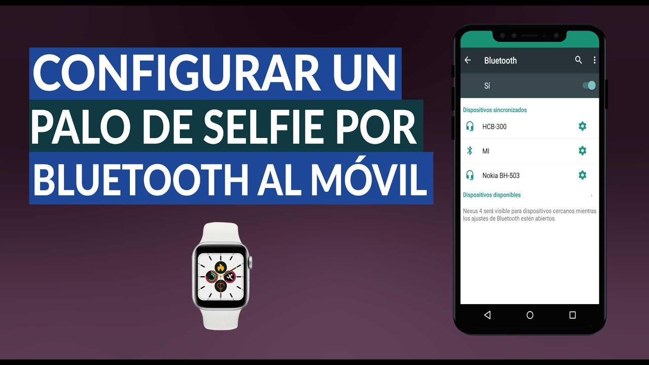 Conectar y Configurar un Palo Selfie Bluetooth al Móvil 