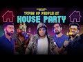 Types Of People At A House Party Ft. Ashish Chanchlani | Hasley India