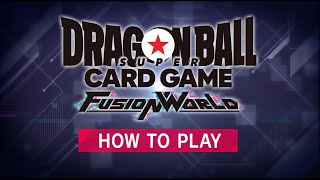 How to play Dragon Ball Super Card Game Fusion World