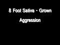 8 Foot Sativa - Grown Aggression