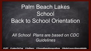 Palm Beach Lakes High School Back to School Orientation