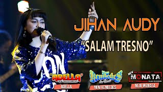 Salam Tresno - Jihan Audy ft New Monata | Live Streaming Dangdut Koplo