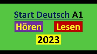 Start Deutsch A1 Hören, Lesen Modelltest 2023 mit Lösung am Ende || Vid - 134