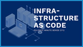 Infrastructure as Code