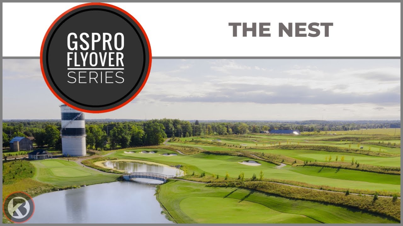 GSPro Course Flyover - The Nest - Designed by Pina - YouTube