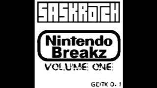 Saskrotch – Nintendo Breakz Volume One(2004)(Full EP)