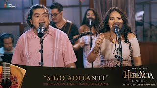 Sigo Adelante (Cumbia) - Nicole Pillman ft Mauricio Mesones #Herencia chords