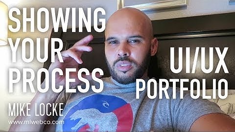 Showing Your Process on Your Portfolio - UI/UX Design Portfolio Advice