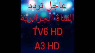         Tv 6 Hd  A3 Hd 