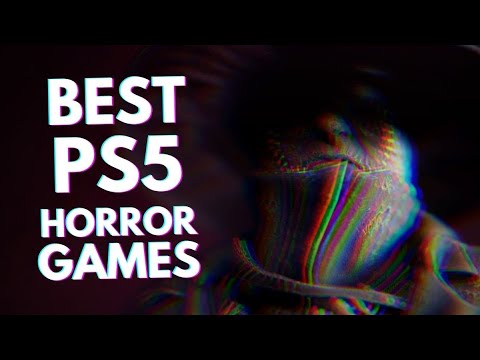 10 BEST PS5 Horror Games You Should Play (2021 Edition)