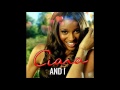 Ciara - And I (Audio)