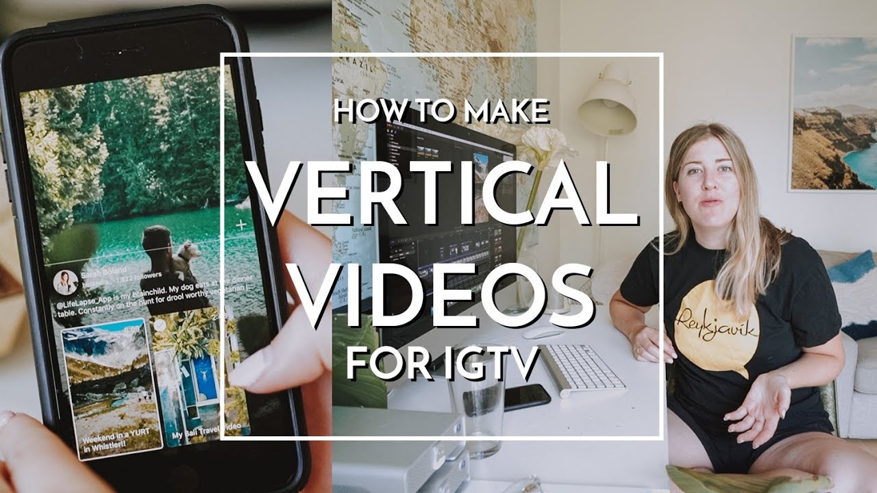How to Edit a Vertical Video for IGTV and Stories - YouTube