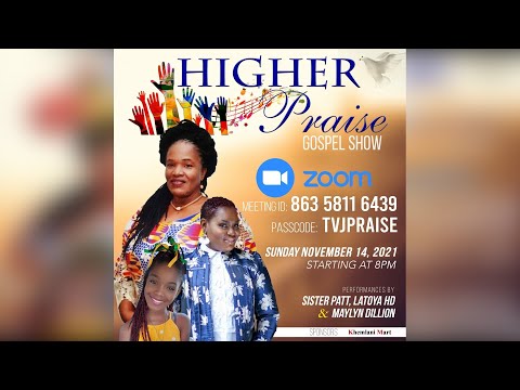 Higher Praise Gospel Show - November 14, 2021