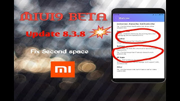 Miui 9 Big Update 8.3.8 Beta Developer | Second Space Great for Xiaomi Improved