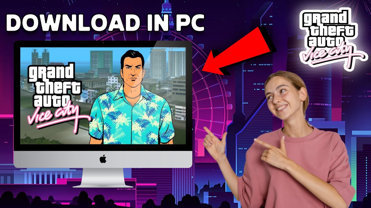 How To Download GTA Vice City In Pc 