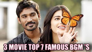 3 Movie Top 7 Famous BGM 'S || Top Love BGM Ringtone Download now link in Description 👇🎶