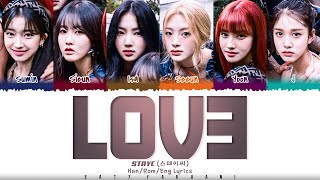 STAYC (스테이씨) - 'LOVE' Lyrics [Color Coded_Han_Rom_Eng] Resimi