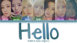 PURPLE KISS (퍼플키스) – Hello Lyrics (Color Coded Han/Rom/Eng)