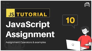 #10 JavaScript Bangla Tutorial | JavaScript Assignment Operators
