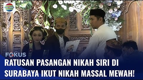 Nikah Massal Berkonsep Mewah di Surabaya, Telan Biaya Hingga Miliaran Rupiah! | Fokus