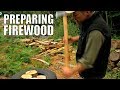 Preparing Firewood