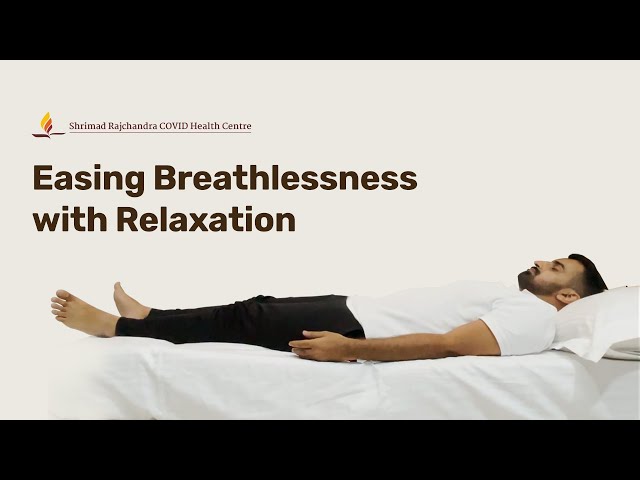 Jacobson's Relaxation Technique to ease Breathlessness 